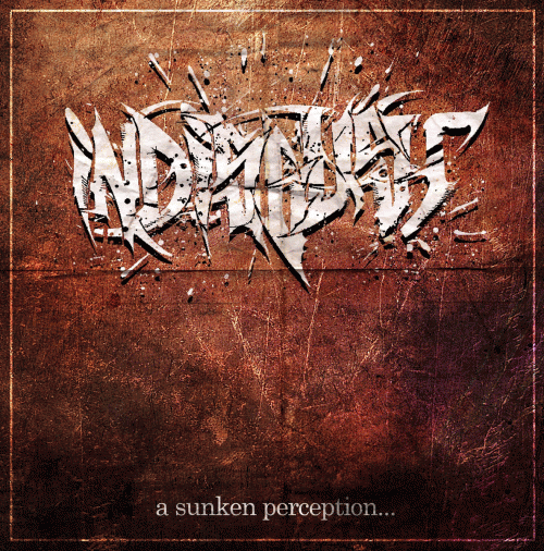 Indisgust : A Sunken Perception